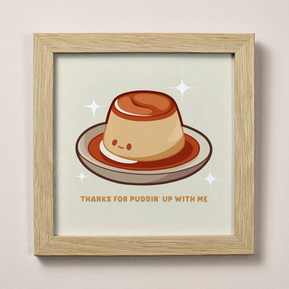 Thanks for Puddin’ Print – 12 × 12 cm