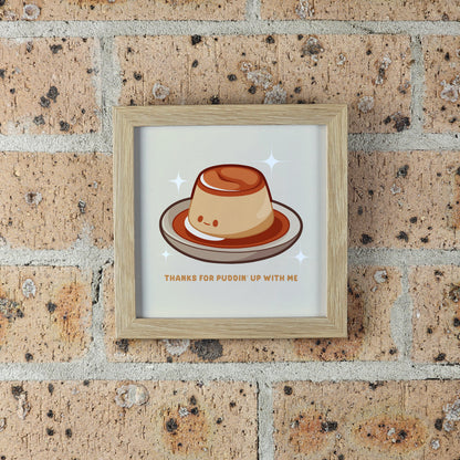 Thanks for Puddin’ Print – 12 × 12 cm