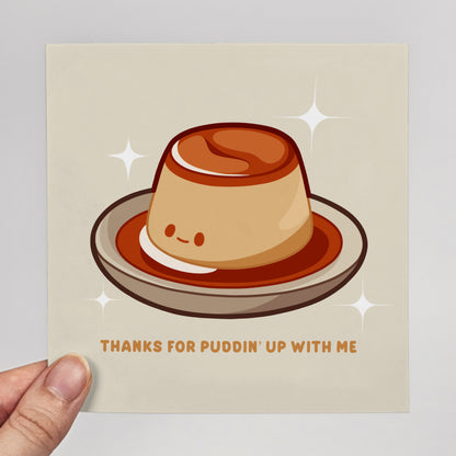 Thanks for Puddin’ Print – 12 × 12 cm